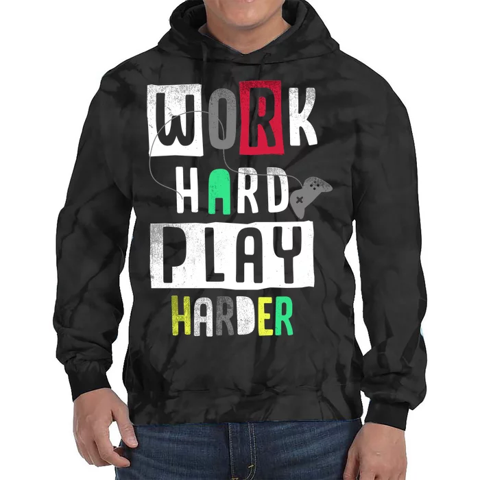 Video Games Work Hard Play Harder Gamer Tie Dye Hoodie