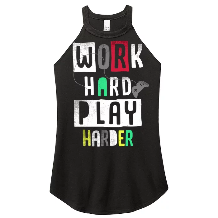 Video Games Work Hard Play Harder Gamer Women’s Perfect Tri Rocker Tank