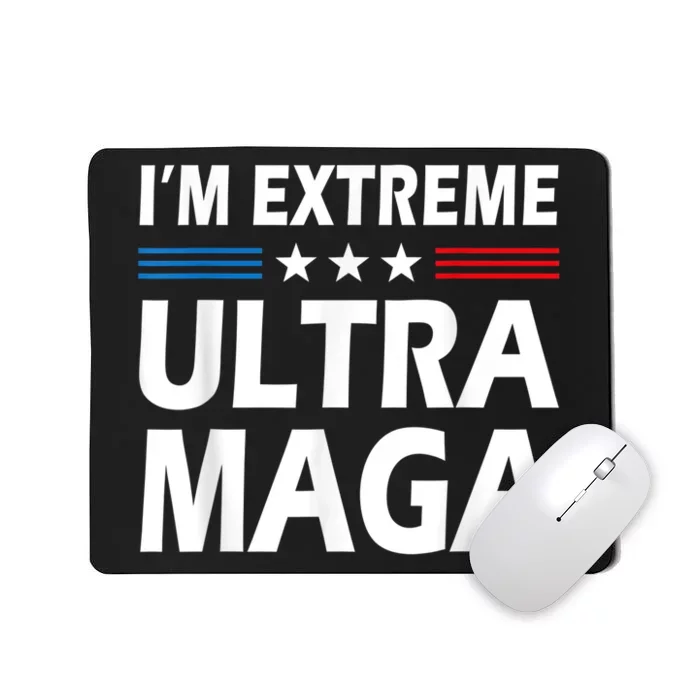 Vintage I'm Extreme Ultra Maga US Flag Trump Supporters Mousepad