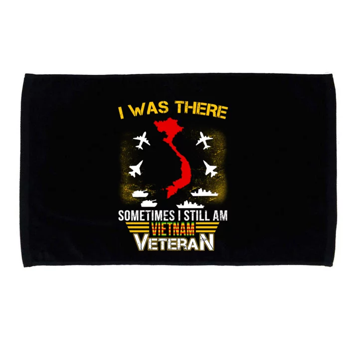 Vietnam Veteran I Was There Microfiber Hand Towel