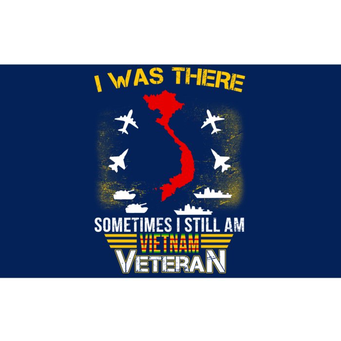 Vietnam Veteran I Was There Bumper Sticker