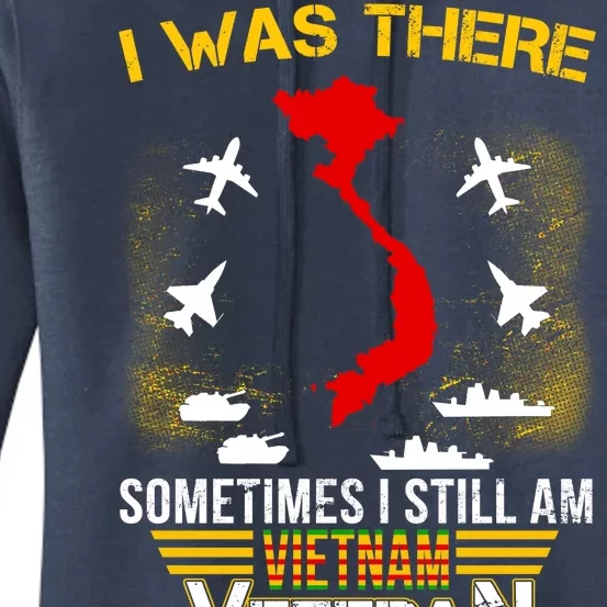 Vietnam Veteran I Was There Women's Pullover Hoodie