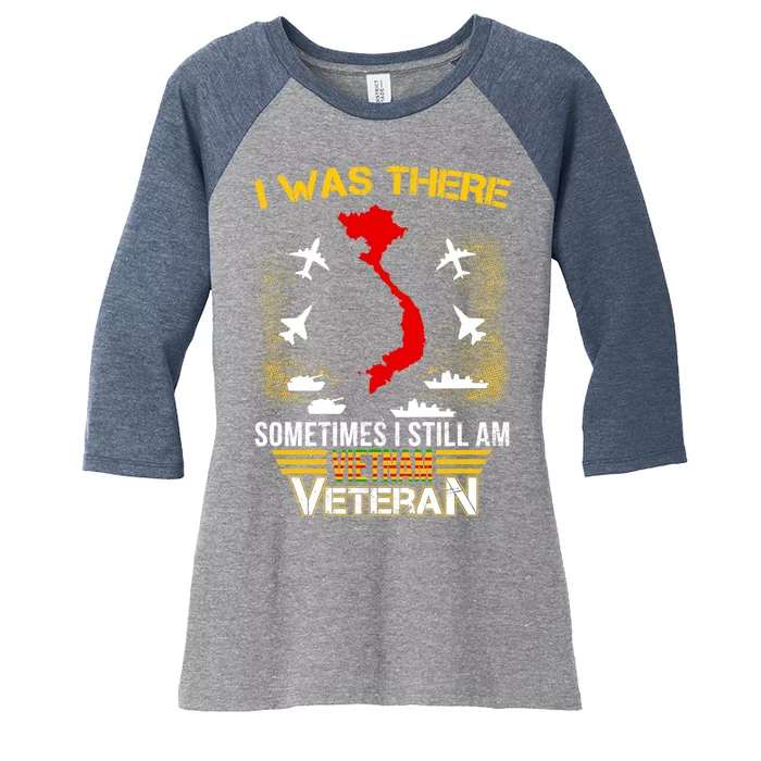 Vietnam Veteran I Was There Women's Tri-Blend 3/4-Sleeve Raglan Shirt