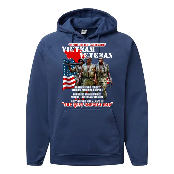 Vietnam Veteran The Best America Had Performance Fleece Hoodie