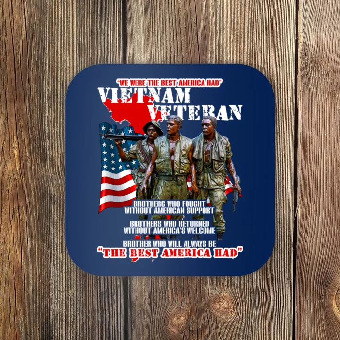 Vietnam Veteran The Best America Had Coaster