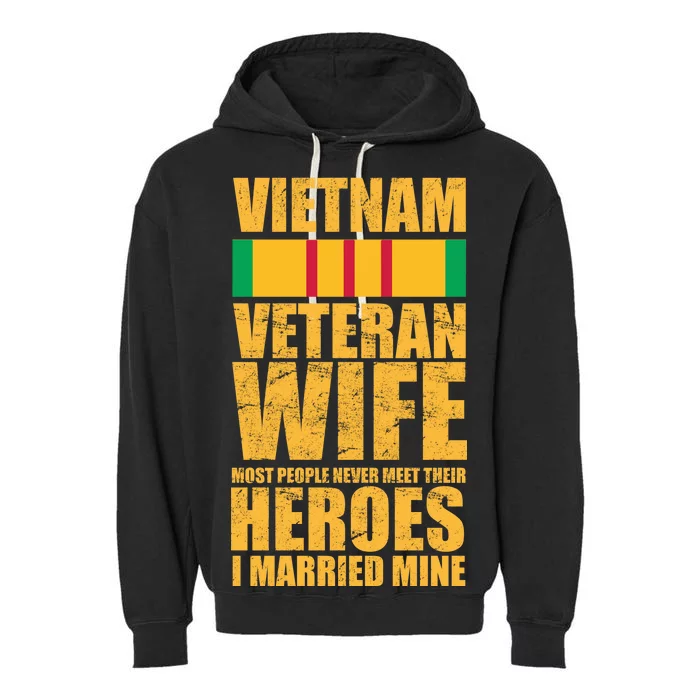 Vietnam Veteran Wife Garment-Dyed Fleece Hoodie