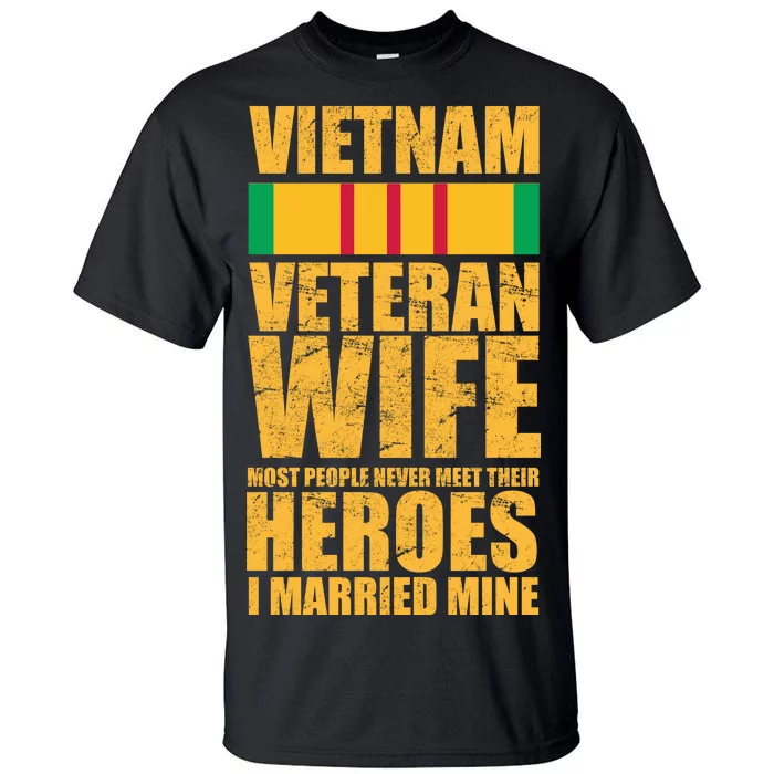 Vietnam Veteran Wife Tall T-Shirt