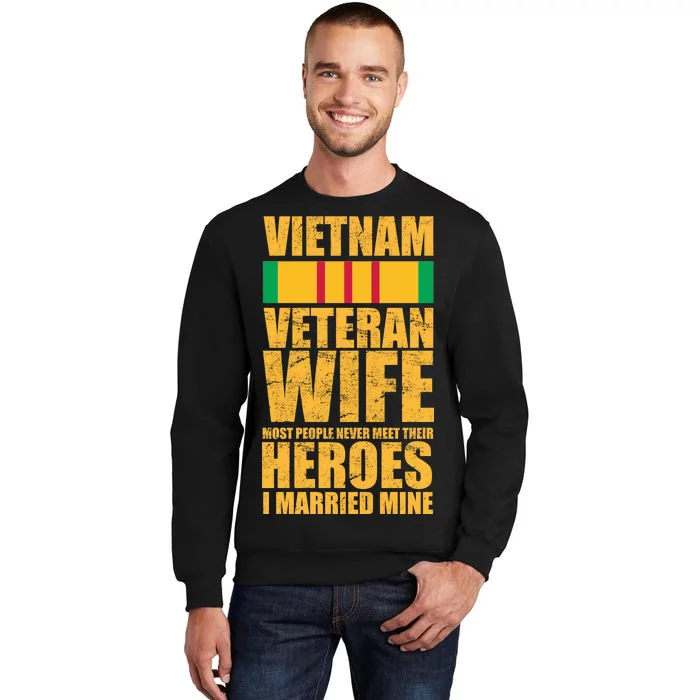 Vietnam Veteran Wife Tall Sweatshirt