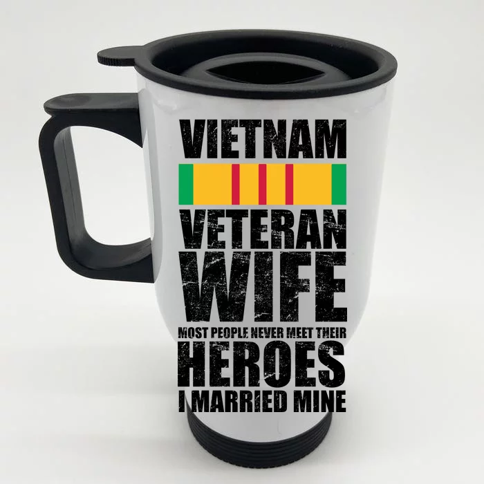 Vietnam Veteran Wife Front & Back Stainless Steel Travel Mug