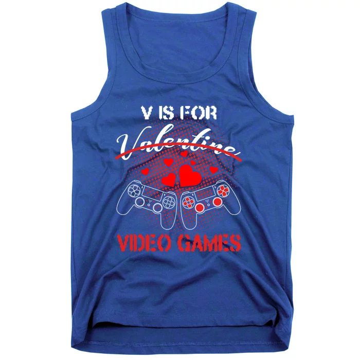 V Is For Video Games Controllers Gamer Happy Valentine's Day Gift Tank Top