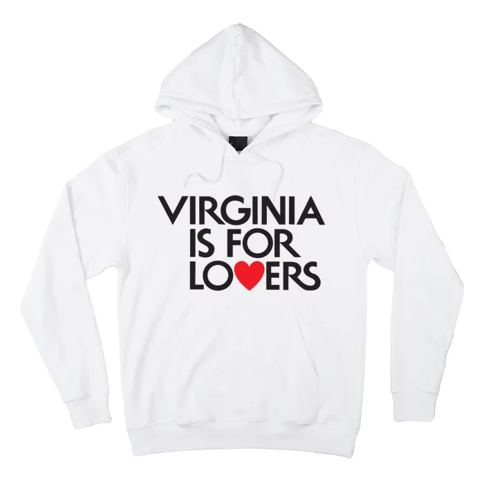 Virginia Is For Lovers Love Gift Virginia State Hoodie