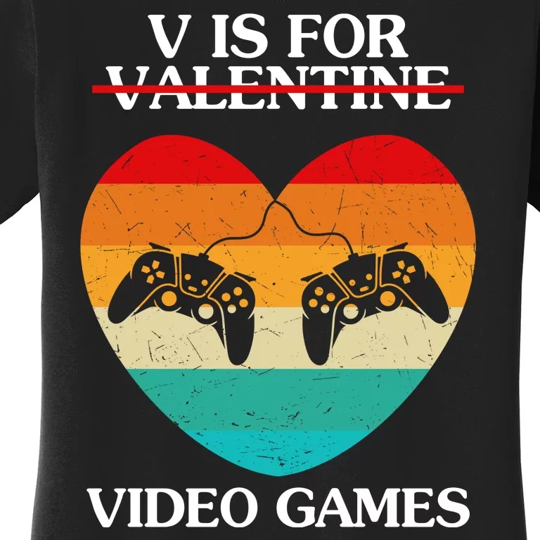 V Is For Valentine Video Games Retro Sunset Heart Women's T-Shirt