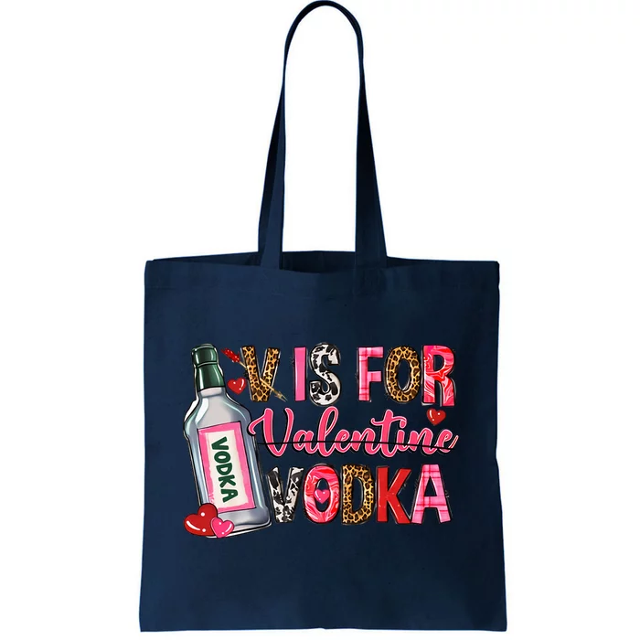 V Is For Vodka Valentine's Day Alcohol Valentine Drinking Tote Bag