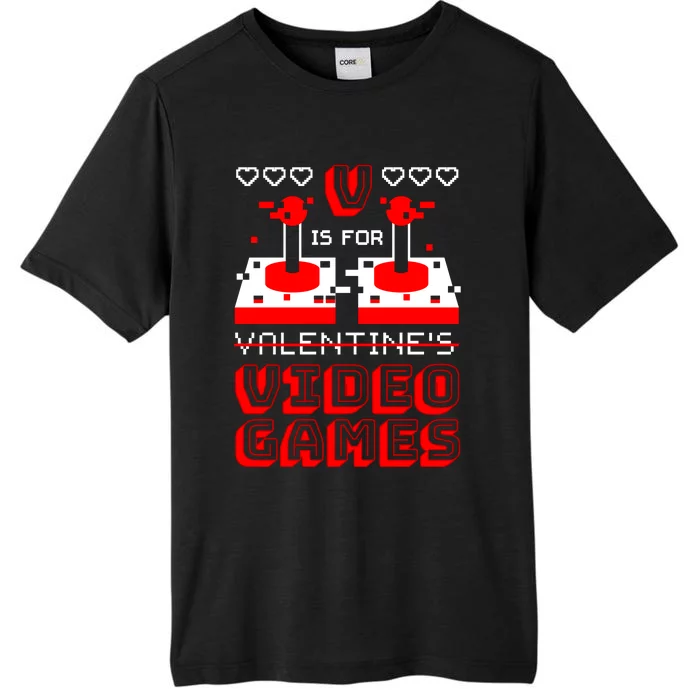 V Is For Valentine's Day Funny Video Game Gamer ChromaSoft Performance T-Shirt