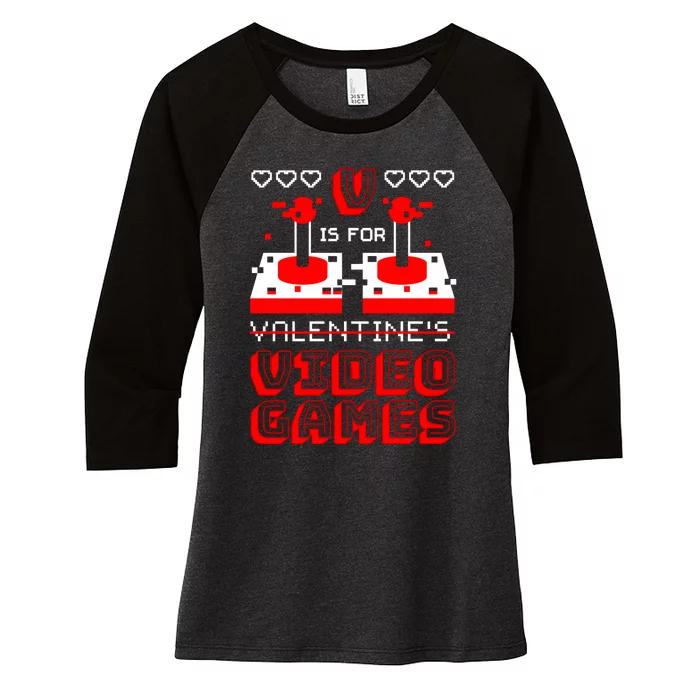 V Is For Valentine's Day Funny Video Game Gamer Women's Tri-Blend 3/4-Sleeve Raglan Shirt