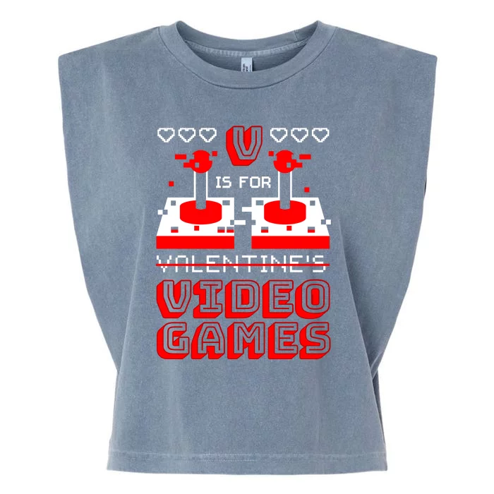 V Is For Valentine's Day Funny Video Game Gamer Garment-Dyed Women's Muscle Tee