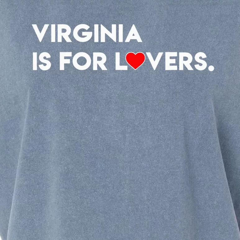 Virginia Is For The Lovers Funny sayings Garment-Dyed Women's Muscle Tee