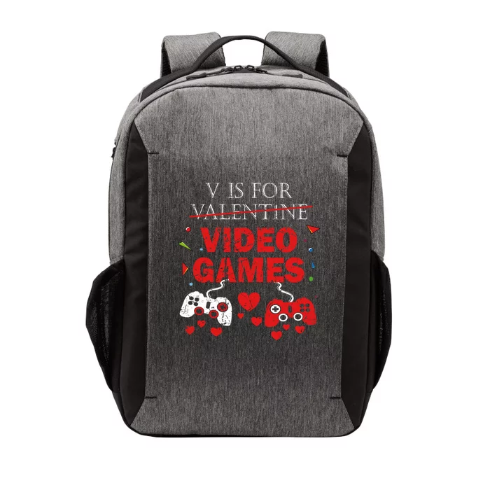 V Is For Video Games Funny Valentines Day Gamer Gift Vector Backpack