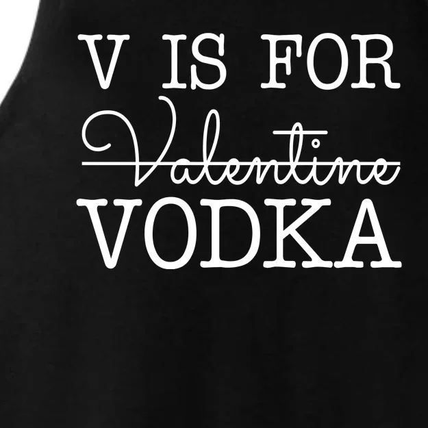 V Is For Vodka Funny Valentines Day Ladies Tri-Blend Wicking Tank