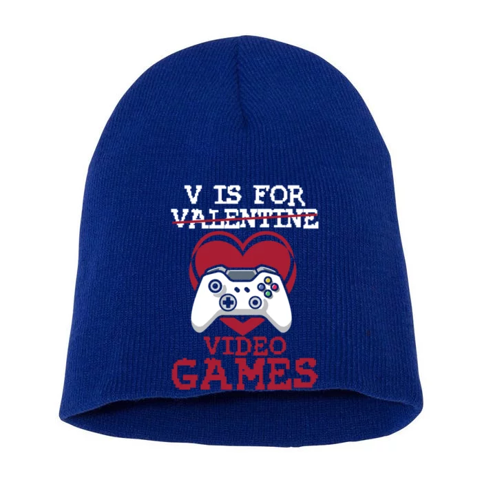 V Is For Video Games Funny Valentines Day Gamer Gift Short Acrylic Beanie