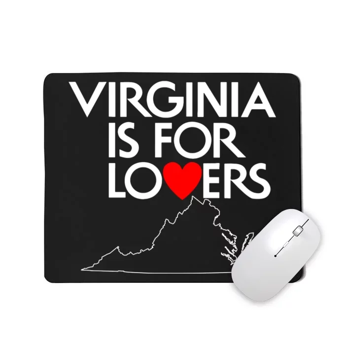 Virginia Is For Lovers Mousepad