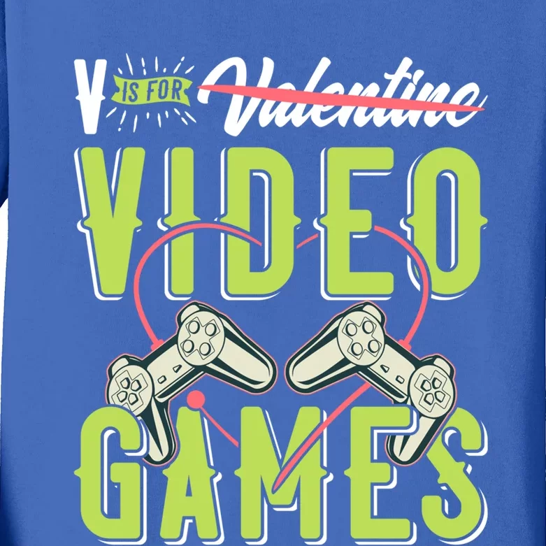 V Is For Valentines Video Games Gift For Gamer Lover Control Meaningful Gift Kids Long Sleeve Shirt