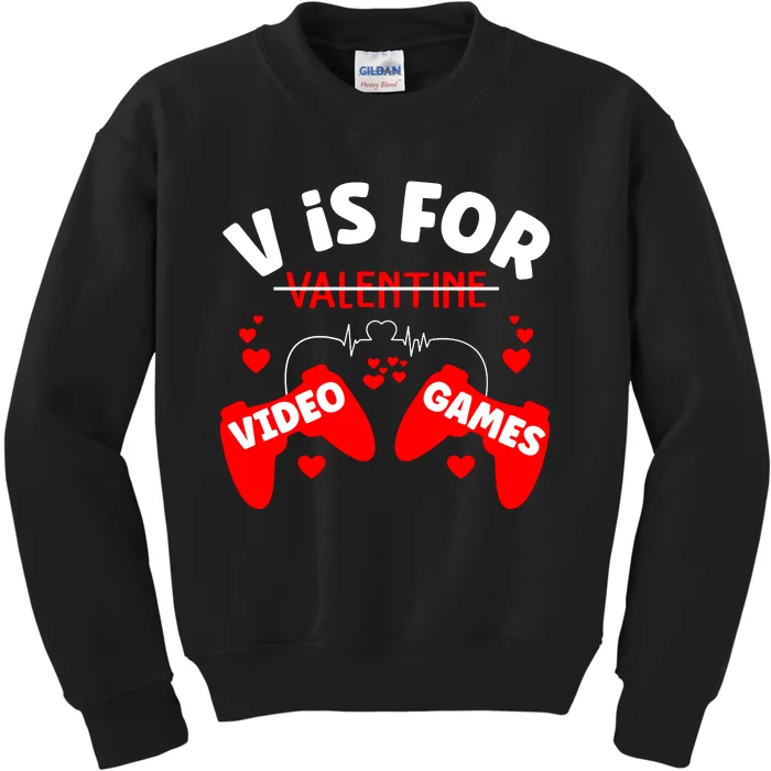 V Is For Video Games Game Lover T Kids Sweatshirt