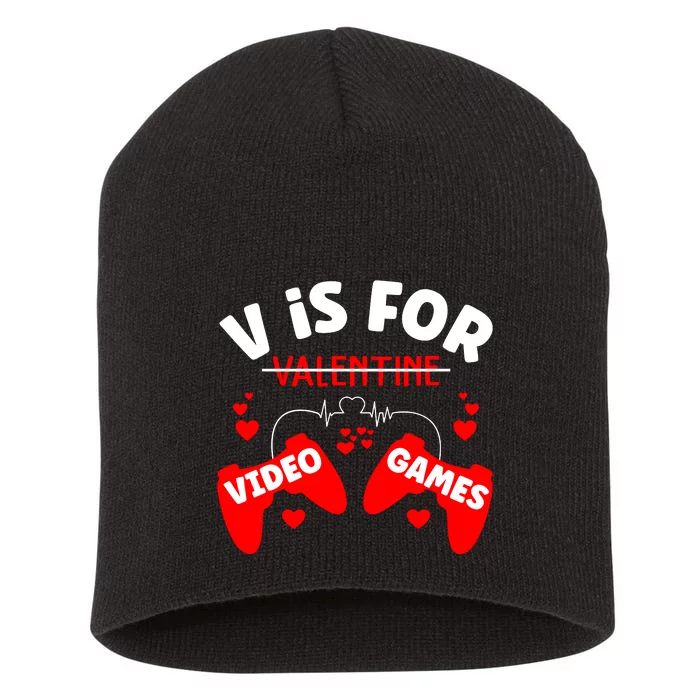 V Is For Video Games Game Lover T Short Acrylic Beanie