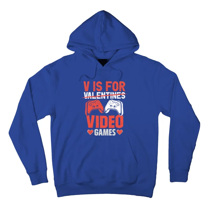 V Is For Video Games Gamer Valentines Day Gift Hoodie