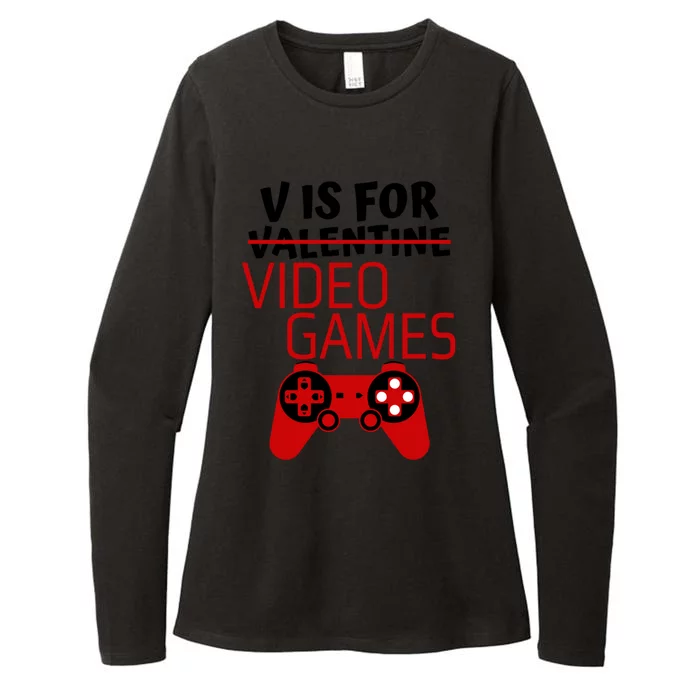 V Is For Video Games Funny Valentines Day Gift Gamer Gift Womens CVC Long Sleeve Shirt