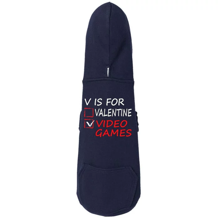 V Is For Video Games Funny Valentines Day Gamer Boy Girl Doggie 3-End Fleece Hoodie