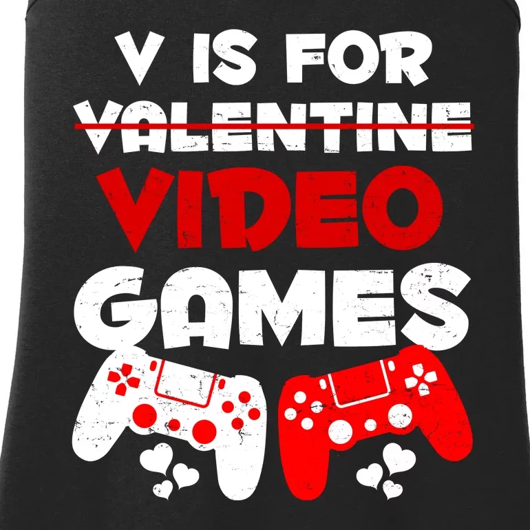 V Is For Video Games Funny Valentines Day Gamer Ladies Essential Tank