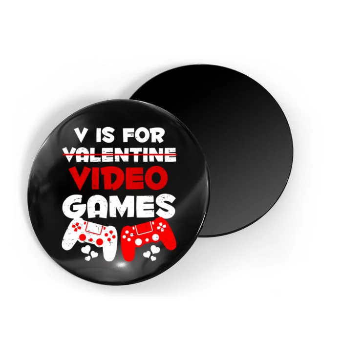 V Is For Video Games Funny Valentines Day Gamer Magnet