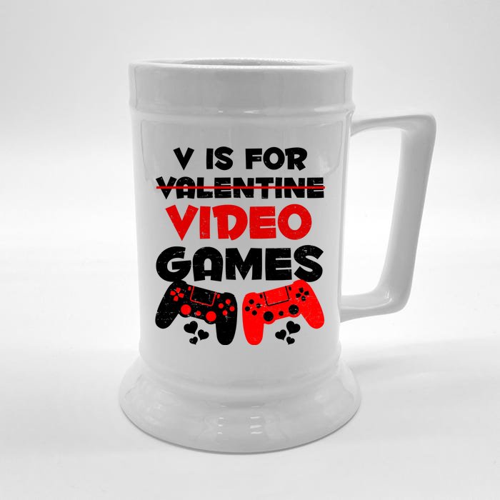 V Is For Video Games Funny Valentines Day Gamer Front & Back Beer Stein