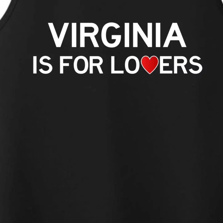 Virginia Is For The Lovers Gift Cool Gift Performance Tank