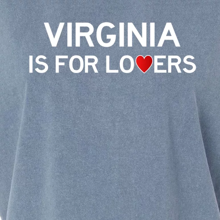 Virginia Is For The Lovers Gift Cool Gift Garment-Dyed Women's Muscle Tee