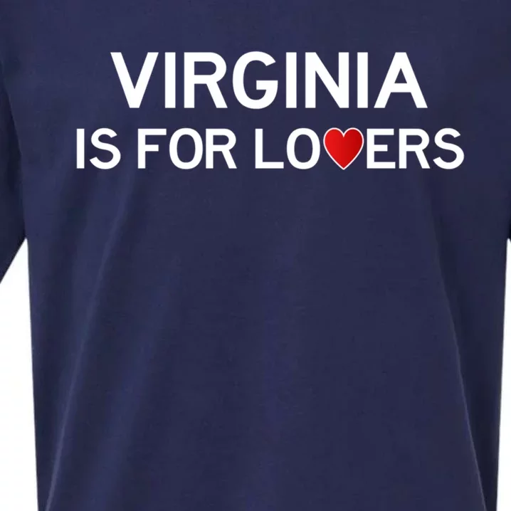 Virginia Is For The Lovers Gift Cool Gift Sueded Cloud Jersey T-Shirt