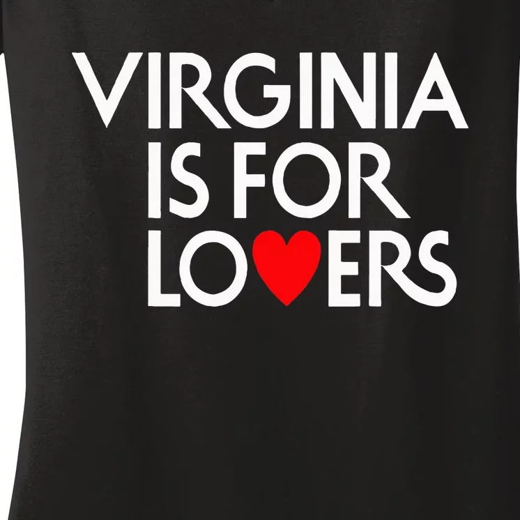 Virginia Is For The Lovers Women's V-Neck T-Shirt