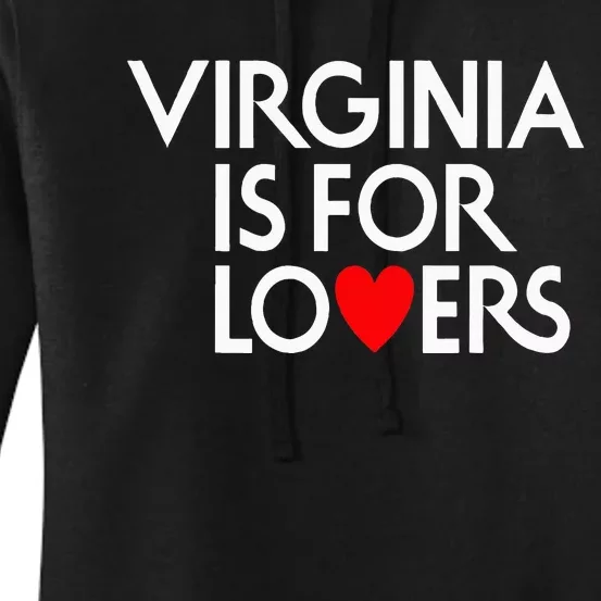 Virginia Is For The Lovers Women's Pullover Hoodie