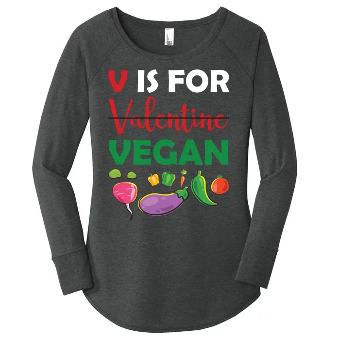 V Is For Vegan Funny Valentines Day Women's Perfect Tri Tunic Long Sleeve Shirt