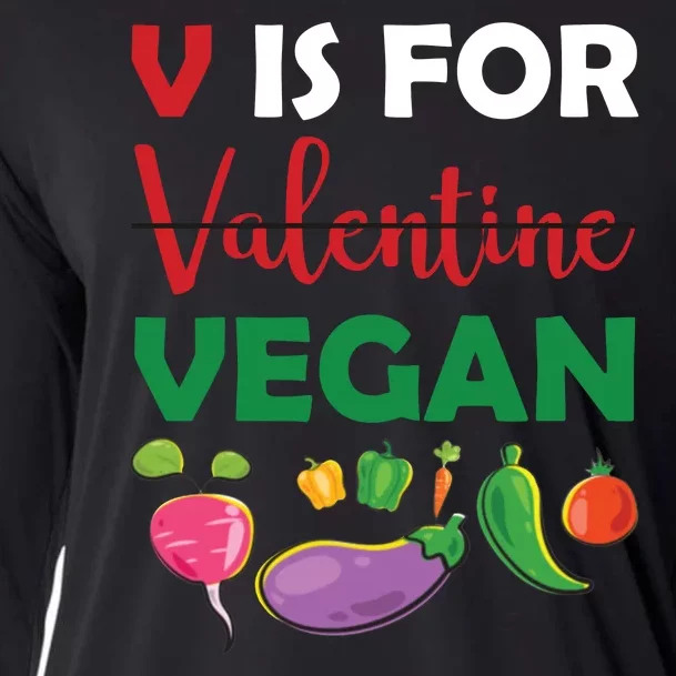 V Is For Vegan Funny Valentines Day Cooling Performance Long Sleeve Crew