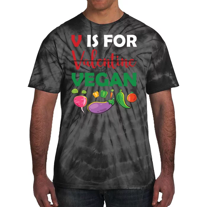 V Is For Vegan Funny Valentines Day Tie-Dye T-Shirt