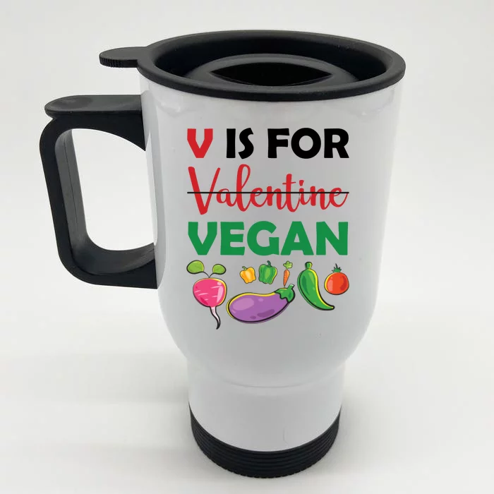 V Is For Vegan Funny Valentines Day Front & Back Stainless Steel Travel Mug