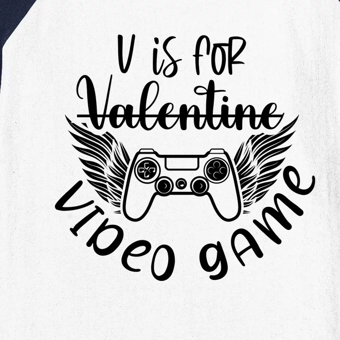 V Is For VALENTINE VIDEO GAME Baseball Sleeve Shirt