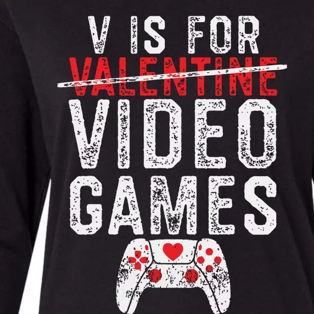 V Is For Video Games Valentines Day Gamer Womens Cotton Relaxed Long Sleeve T-Shirt