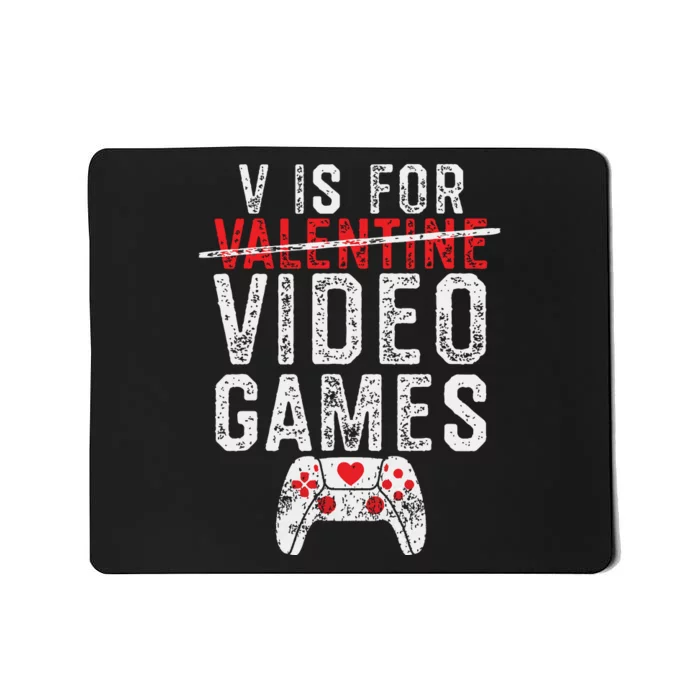 V Is For Video Games Valentines Day Gamer Mousepad