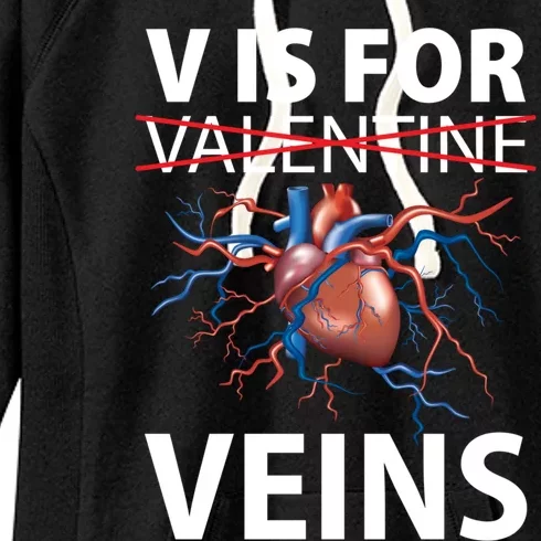 V Is For Veins Cardiologist Love Doctor Healthcare Valentine Gift Women's Fleece Hoodie