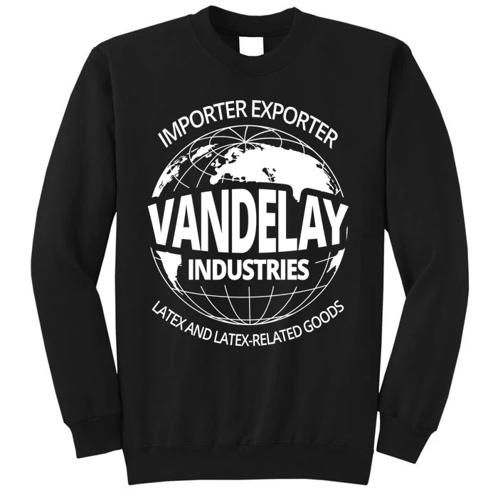 Vandelay Industries Funny Gift Tall Sweatshirt