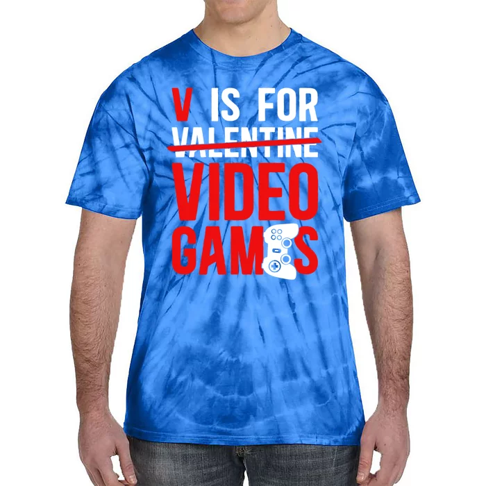 V Is For Video Games Valentines Day Gaming Gift Tie-Dye T-Shirt