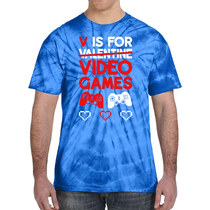 V Is For Video Games Valentines Day Gaming Gift Tie-Dye T-Shirt